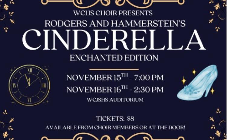 Cinderella at WCHS this Weekend